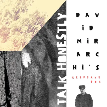 Talk Honestly by David Mirarchi’s Keepsake Box - album cover