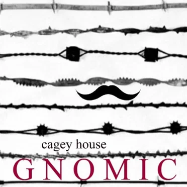 Gnomic by Cagey House - album cover