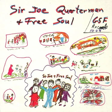 Sir Joe Quarterman & Free Soul