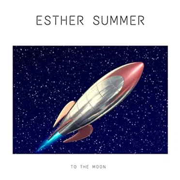 To the Moon by Esther Summer - album cover