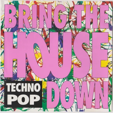 Bring the House Down by The Gino Marinello Acid House P.M. Section - album cover