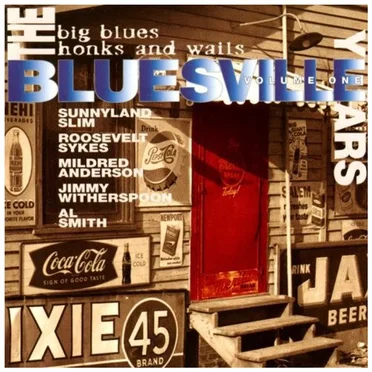 The Bluesville Years, Volume 1: Big Blues Honks and Wails by Various Artists - album cover