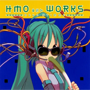 HMO and WORKS -NEUE STIMME-