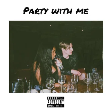 Party With Me