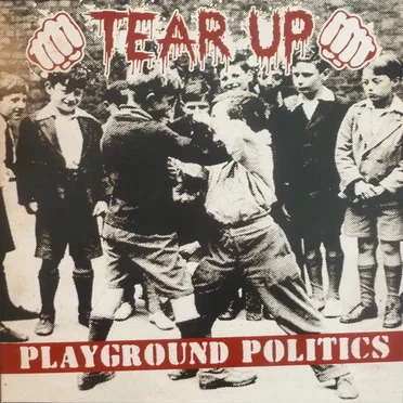 Playground Politics by Tear Up - album cover