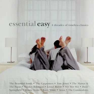 Essential Easy: 4 Decades of Timeless Classics by Various Artists - album cover