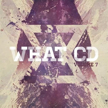 The What CD, Volume 7 by Various Artists - album cover