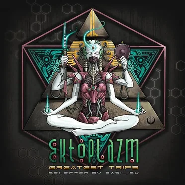 Ektoplazm's Greatest Trips by Various Artists - album cover