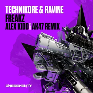 Freakz (Alex Kidd Presents AK47 remix)