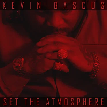 Set the Atmosphere by Kevin Bascus - album cover