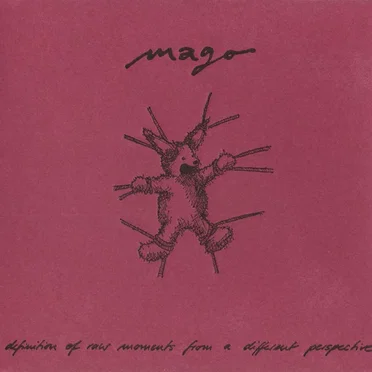 Definition of Raw Moments From a Different Perspective by Mago - album cover