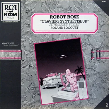Robot Rose by Roland Bocquet - album cover