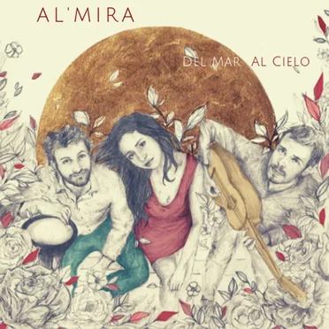 Del Mar Al Cielo by Al'Mira - album cover