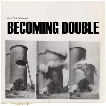 Becoming Double by Plates of Cake - album cover