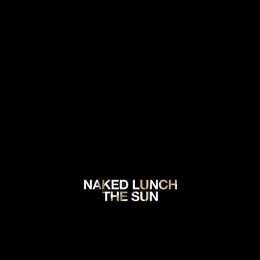 The Sun by Naked Lunch - album cover