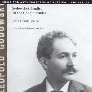 Godowsky’s Studies on the Chopin Etudes