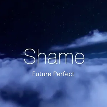Shame by Future Perfect - album cover