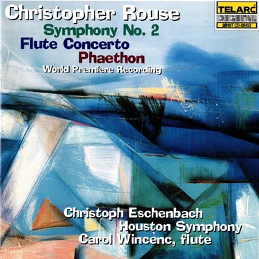 Symphony no. 2 / Flute Concerto / Phaeton