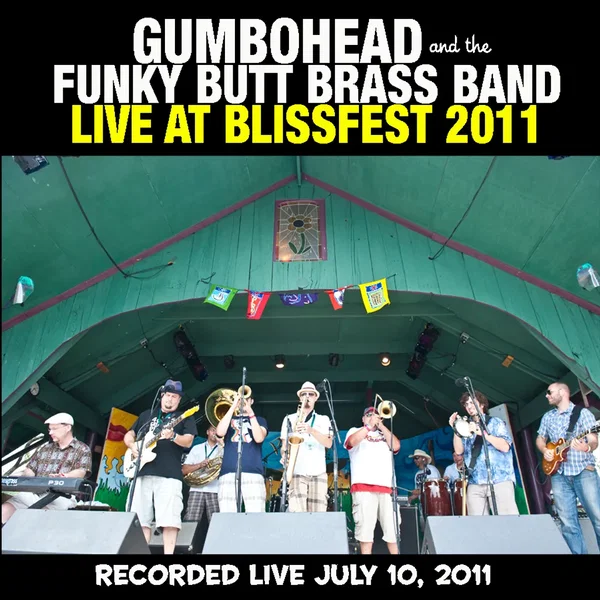 Gumbohead and FBBB Live at Blissfest 2011