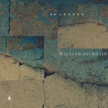 Unlocked by William Jourdain - album cover
