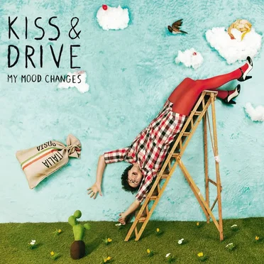 My Mood Changes by Kiss & Drive - album cover