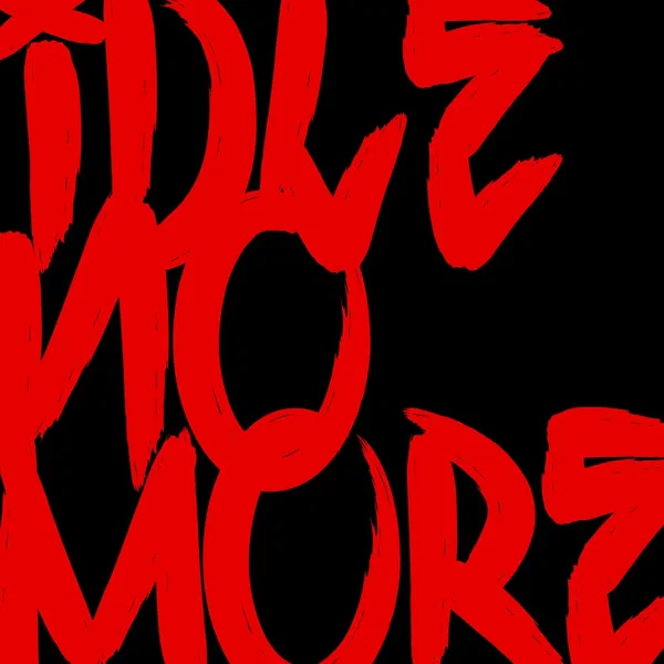Idle No More