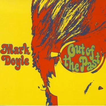 Out of the Past by Mark Doyle - album cover