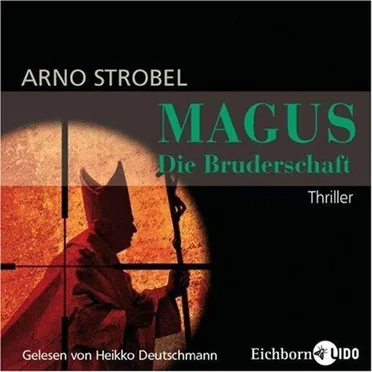 Magus: Die Bruderschaft by Arno Strobel - album cover