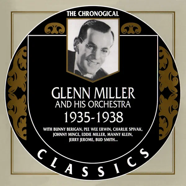The Chronological Classics: Glenn Miller and His Orchestra 1935–1938