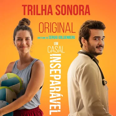 Um Casal Inseparável (Trilha Sonora Original do filme Um Casal Inseparável)