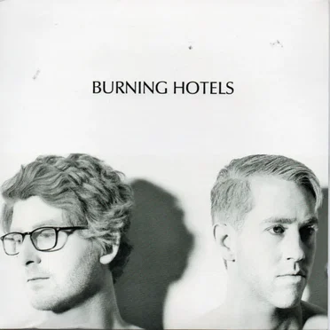 Burning Hotels