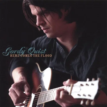 Here Comes the Flood by Gordy Quist - album cover