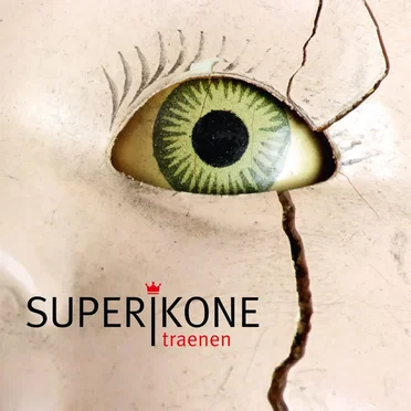 traenen by Superikone - album cover