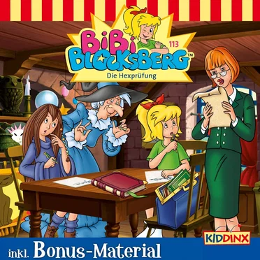 Bibi Blocksberg, Folge 113: Die Hexprüfung by Bibi Blocksberg - album cover