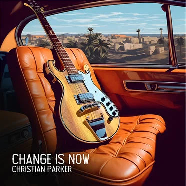 Change Is Now by Christian Parker - album cover