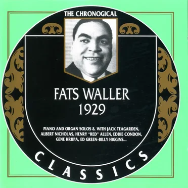 The Chronological Classics: Fats Waller 1929
