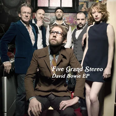 David Bowie EP by Five Grand Stereo - album cover