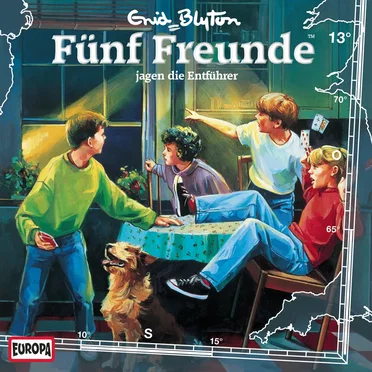 Fünf Freunde, Episode 13: jagen die Entführer by Enid Blyton - album cover