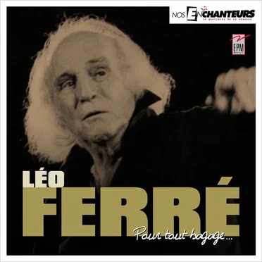 Léo FERRÉ (Pour tout bagages) by Various Artists - album cover