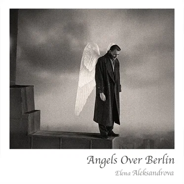 Angels Over Berlin
