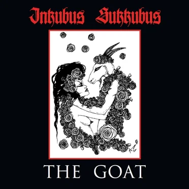 The Goat by Inkubus Sukkubus - album cover