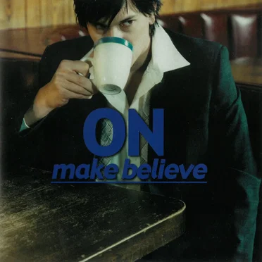 Make Believe by ON - album cover