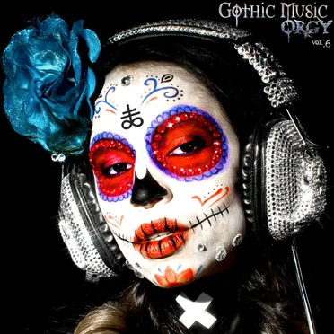 Gothic Music Orgy, Vol. 6 by Various Artists - album cover