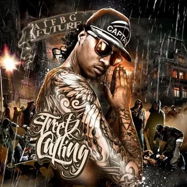 Streetz Calling by Future - album cover