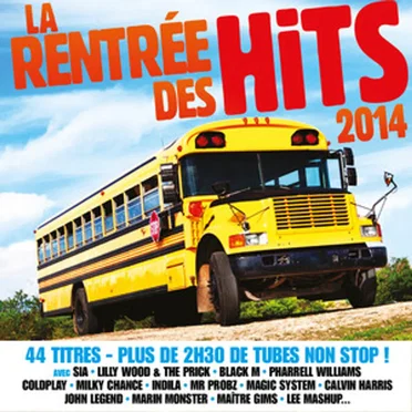 La Rentrée Des Hits 2014 by Various Artists - album cover