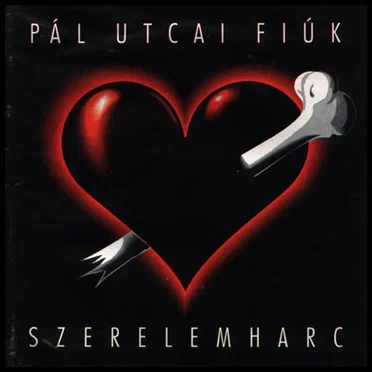 Szerelemharc by Pál Utcai Fiúk - album cover
