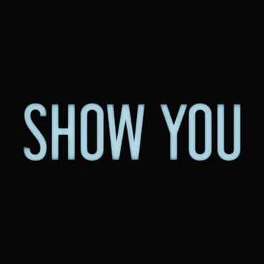 Show You by The Balconies - album cover