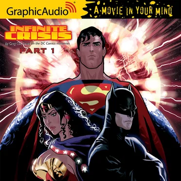 Infinite Crisis, Part 1 by Greg Cox - album cover