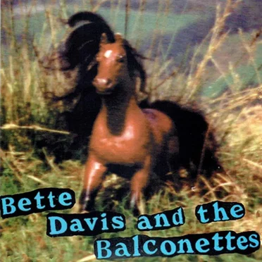 Shergar by Bette Davis and the Balconettes - album cover