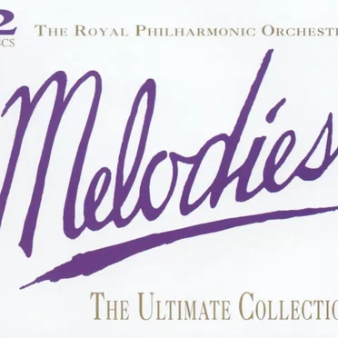 Melodies: The Ultimate Collection by Various Artists - album cover